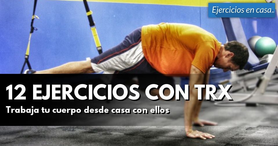 5 ejercicios para entrenar la fuerza del core con TRX
